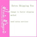 Only for Extra shipping Fee
